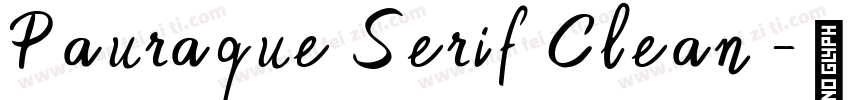 Pauraque Serif Clean字体转换